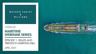 Maritime Webinar Series – Episode 1