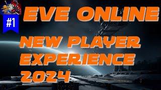 Eve Online New Player Experience 2024 Ep 1 | Eve Online tutorial | Eve Online beginner playthrough