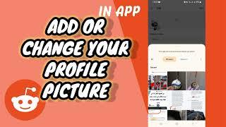 How To Add Or Change Your Profile Picture Photo On Reddit