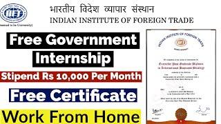 Free Government Internship | Free Internship Certificate | Stipend Rs 10,000 | Free Internship