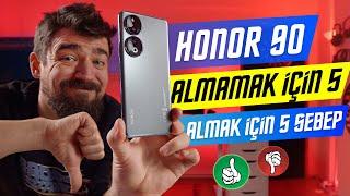 15.799₺ EN ALINASI TELEFON MU ? HONOR 90 EN KÖTÜ 5 VE EN İYİ 5 ÖZELLLİĞİ ?