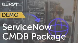 ServiceNow CMDB demo - BlueCat Networks