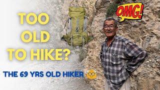 Life Story Of A 69 Years Old Hazara Hiker s🫡🫡🫡 | Hazaragi Vlog | Zakir Kiro