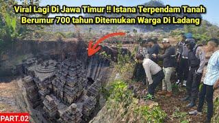 Kejadian Lagi Di Tuban !! Istana Terpendam Tanah Berumur 700 tahun Ditemukan Warga Di Ladang