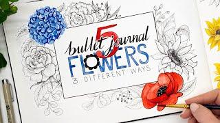 5 Bullet Journal FLOWERS 3 different ways