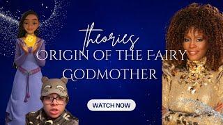 Disney: Origin of the Fairy Godmother and Theories