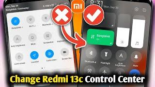 Redmi 13C Control Center Settings | Change Control Center On Redmi 13C | Enable HyperOS Control