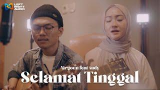 Virgoun feat Audy - Selamat Tinggal (LR Audio Cover)