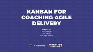  Kanban for Coaching Agile Delivery  [Kanban for Everyone by ProKanban]