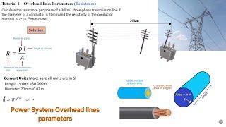 How to calculate overhead transmission Lines parameters (Resistance) - Tutorial 1