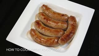 Perfectly Cook Sausages Every Time: Easy Boil & Burn Recipe | How To Cook Great