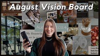 Create my August Vision Board with me 