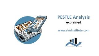 PESTLE Analysis explained