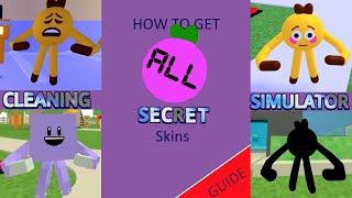 (Read Desc!!!) how to get all secret skins in cleaning simulator | Guide