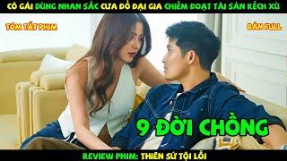 Review Phim Thái Lan: Cô Gái Trải Qua 9 Đời Chồng Cái Kết Được Hưởng Khối Tài Sản Khổng Lồ