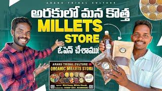 Tribal MILLETS ఇదే మన కొత్త Organic Millets Store | Araku | Araku Tribal Culture