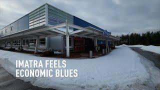 Imatra feels economic blues