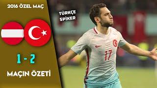 Avusturya 1-2 Türkiye | 2016 Özel Maç - Türkçe Spiker