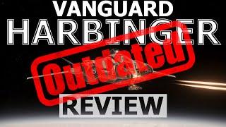 Star Citizen 10 Minutes or Less Ship Review - VANGUARD HARBINGER ( 3.22.1 )