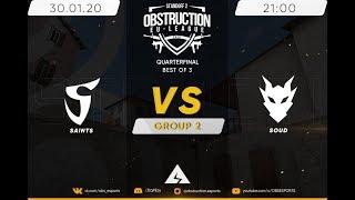 Saints vs SOUD // Obstruction EU - League