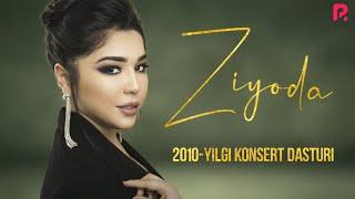 Ziyoda - 2010-yilgi konsert dasturi