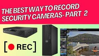 Watch BEFORE buying Security Cameras - Part 2