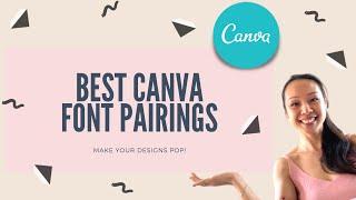 LIST OF CANVA BEST FONT PAIRINGS
