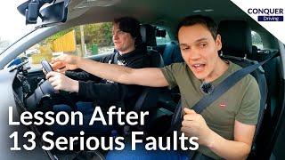 Lesson After Driving Test with 13 Serious Faults