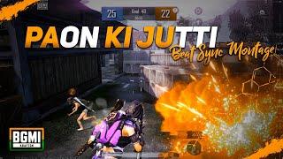 Paon Ki Jutti (Thara Paisa Thari Gaadi ) - Beat Sync Montage || Bgmi Best Edited Montage ||