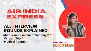 Air India Express Interview All rounds Explained|Announcement Reading|What is Versant Test|Cabincrew