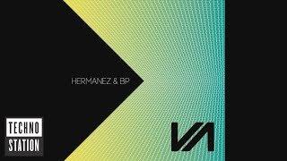 Hermanez & BP - Octa Motus | Techno Station