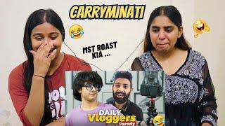 DAILY VLOGGERS PARODY  | CARRYMINATI | The Girls Squad REACTION !!