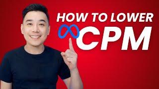 How to Get Lower CPM For Facebook Ads