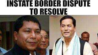 Assam, Meghalaya to discuss interstate border dispute | Oneindia News