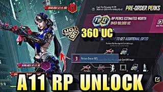 A11 ROYALE PASS PRE ORDER PERKS EVENT IN PUBG MOBILE | 360 UC A11 RP UNLOCK PUBG MOBILE/BGMI