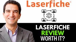 Laserfiche Overview | Document Management Software