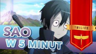 Sword Art Online w 5 MINUT (16+)『POLISH』