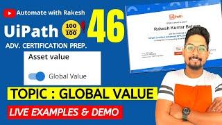 UiPath Advance Certification | Topic 46 UiPath Orchestrator Asset Global Value| UiARD Certification