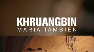 Khruangbin , Maria También