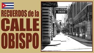  Recuerdos de la Calle Obispo