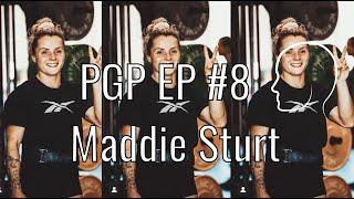 PGP #8 -  4 x CrossFit Games Athlete, Maddie Sturt