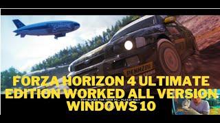 FORZA HORIZON 4 ULTIMATE  EDITION WORKED WINDOWS 10 20H2,AND OTHER VERSION 1803/1809/1903/1909/2004!