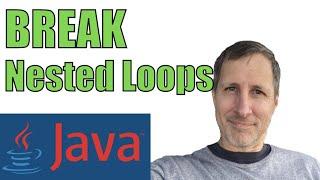 Java: How to Break out of Nested For Loops