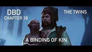 Dead By Daylight: Chapter 18 ‘A Binding Of Kin’ trailer. New killer The Twins