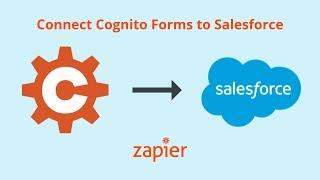 Integration How To: Connect Cognito Forms to Salesforce - Add Leads from Form Responses