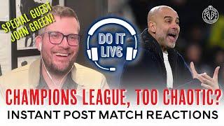 LIVE w/ JOHN GREEN - Did this new Champions League format work? | Instant post match reactions