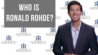 Who is Ronald Rohde Law?