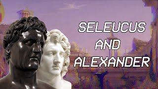 Seleucus and Alexander | Seleucid History I