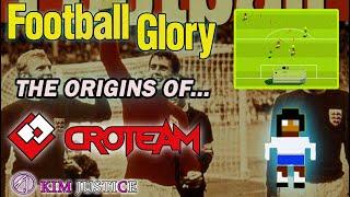 FOOTBALL GLORY: The Sensible Soccer Challenger that Birthed Croteam