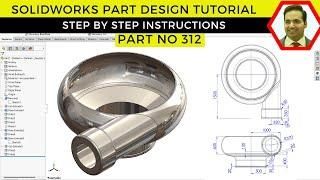 SolidWorks Part Design Tutorial: Step-by-Step 3D Modeling | Part No 312